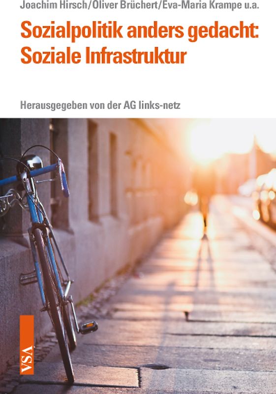 Sozialpolitik anders gedacht: Soziale Infrastruktur