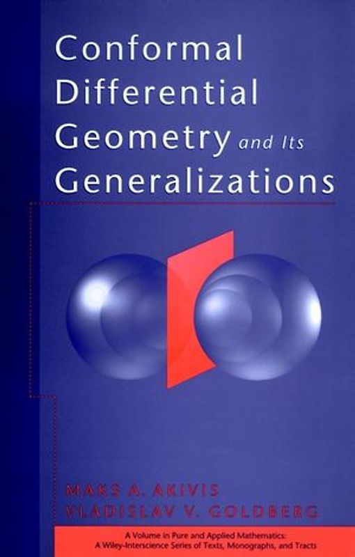 Conformal Differential Geometry and its Generalizations