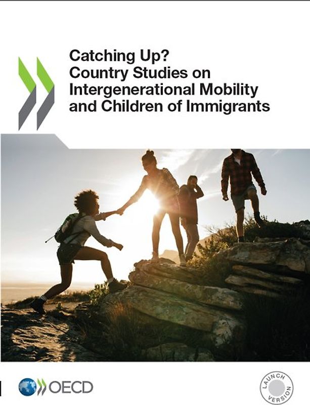 Catching Up? Country Studies on Intergenerational Mobility and Children of Immigrants