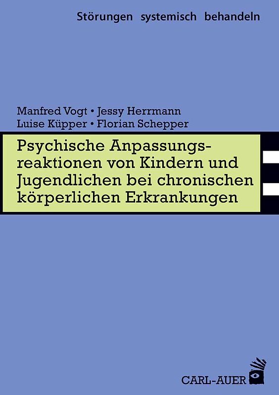 Psychische Anpassungsreaktionen von Kindern und Jugendlichen bei chronischen körperlichen Erkrankungen