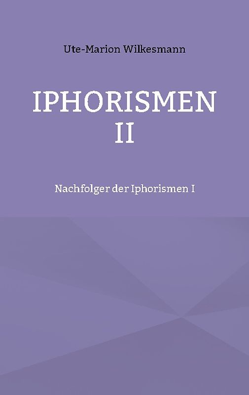 Iphorismen II