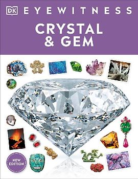 Eyewitness Crystal and Gem