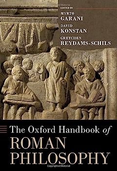 The Oxford Handbook of Roman Philosophy