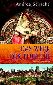 Das Werk der Teufelin