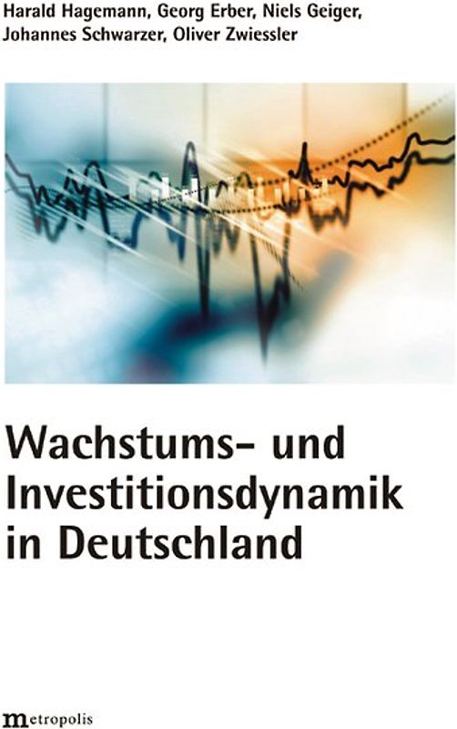 Wachstums und Investitionsdynamik in Deutschland