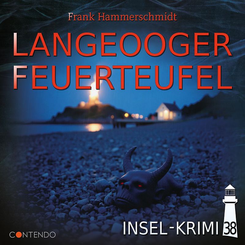 Insel-Krimi 38: Langeooger Feuerteufel