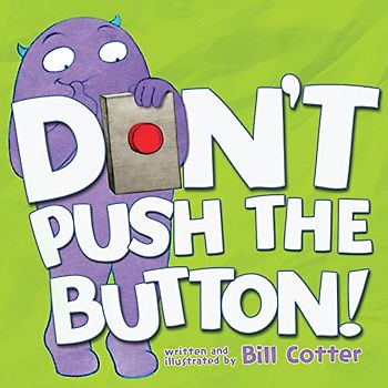 Don't Push the Button!