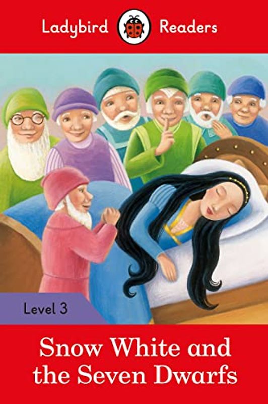 Snow White - Ladybird Readers Level 3