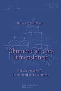 Ökumene in drei Dimensionen