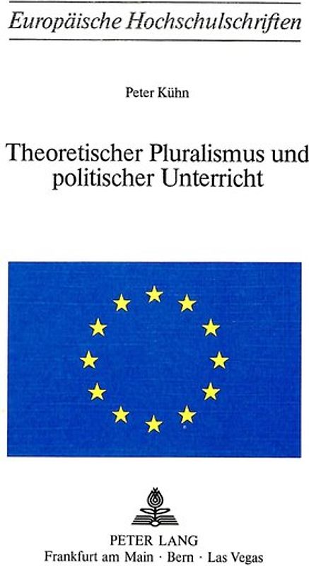 Theoretischer Pluralismus und politischer Unterricht