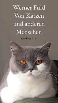Von Katzen und anderen Menschen (Gebundene Ausgabe)