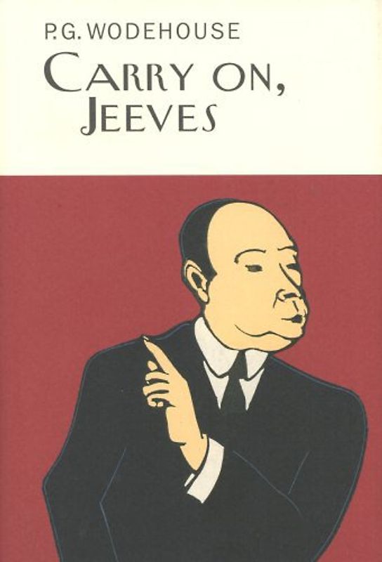 Carry on, Jeeves - P G Wodehouse
