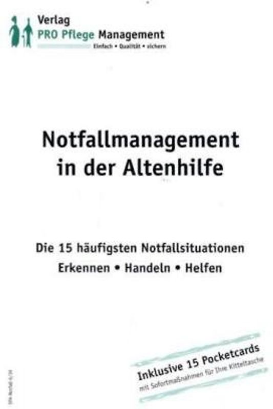 Notfallmanagement in der Altenpflege