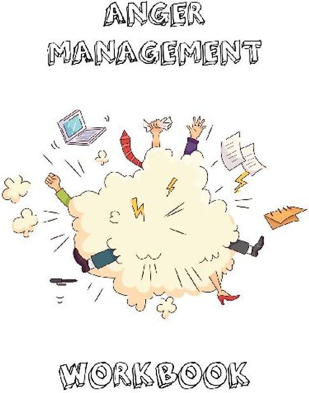 Anger Management Workbook