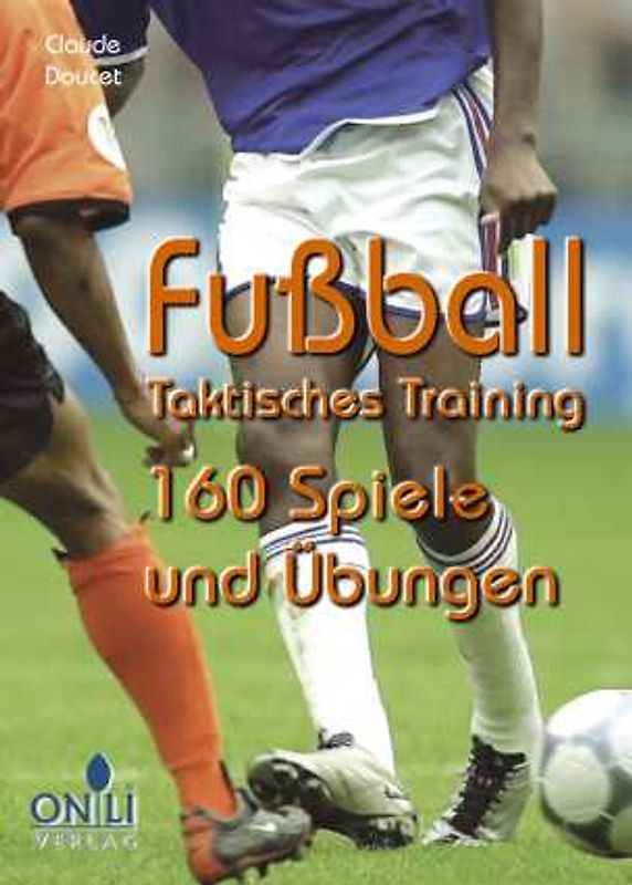 Fussball - Taktisches Training