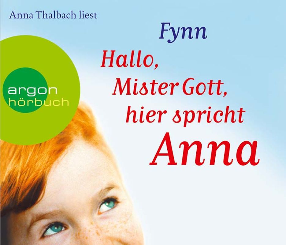 Hallo, Mister Gott, hier spricht Anna