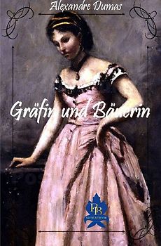 Gräfin und Bäuerin