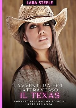Avventura Hot attraverso il Texas