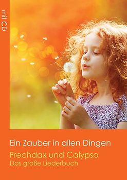 Ein Zauber in allen Dingen