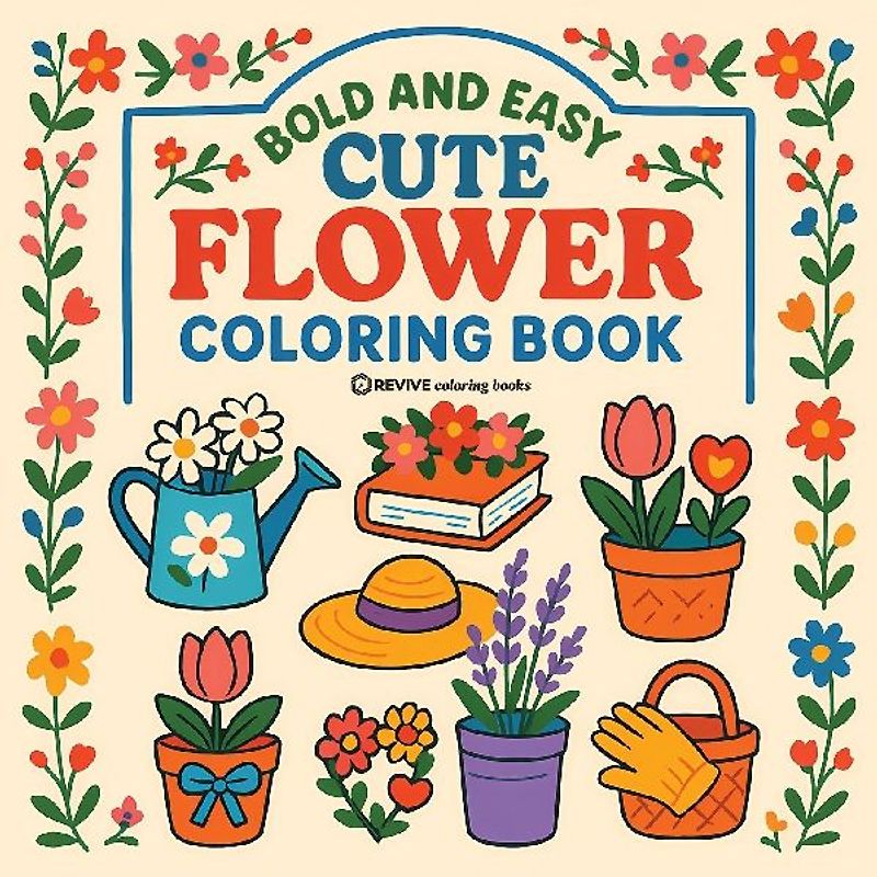 Bold & Easy Cute Flower Coloring Book