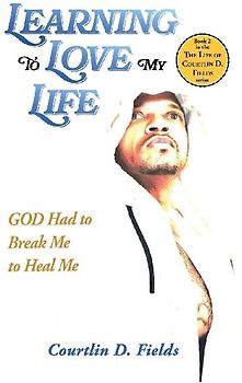 Learning To Love My Life