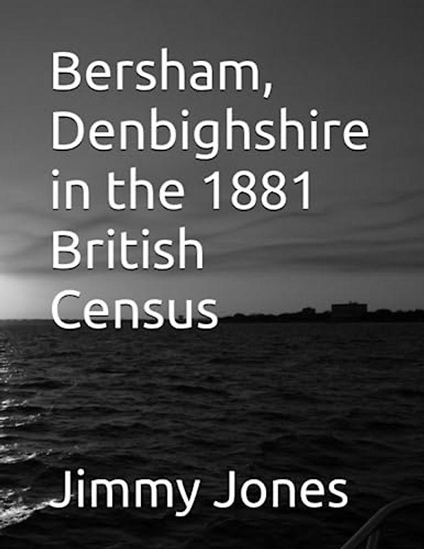 Bersham, Denbighshire in the 1881 British Census