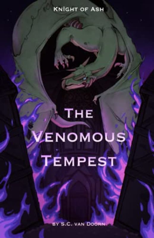 Knight of Ash: The Venomous Tempest