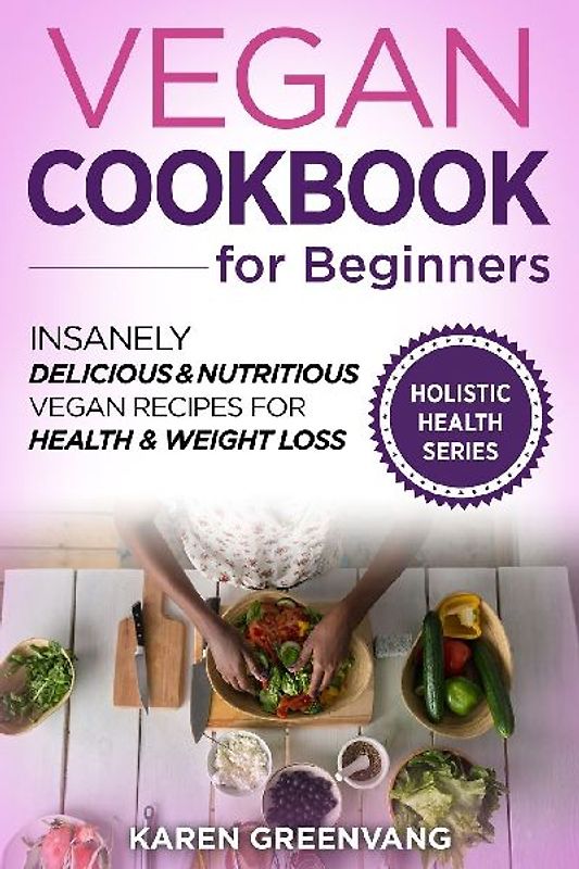 Vegan Cookbook for Beginners