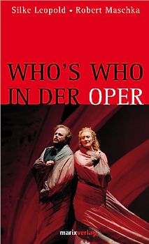 Who's who in der Oper