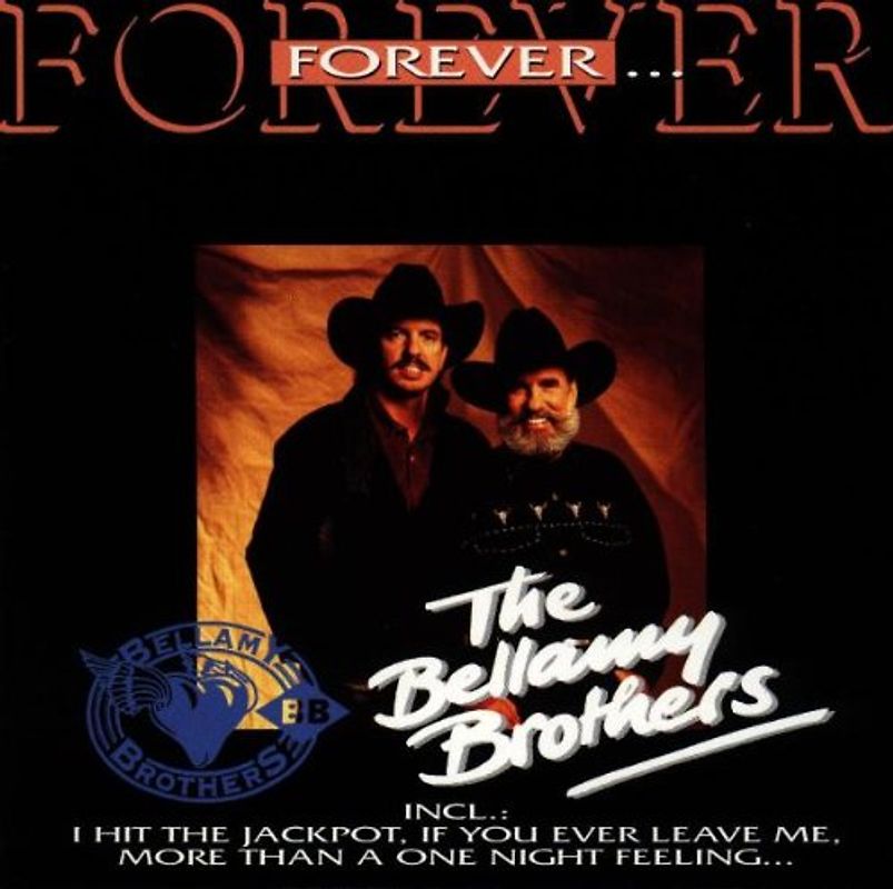 Bellamy Brothers - Forever