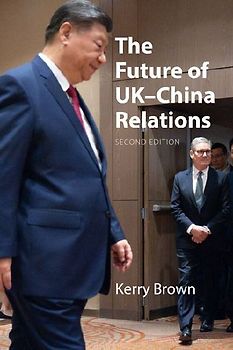 The Future of UK-China Relations