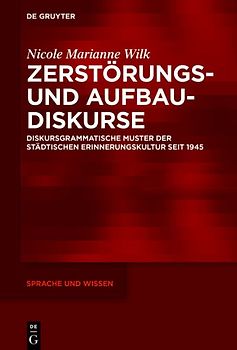 Zerstörungs- und Aufbaudiskurse