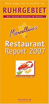 Marcellino's Restaurant Report / Ruhrgebiet Restaurant Report 2007