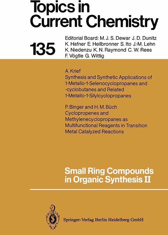 Small Ring Compounds in Organic Synthesis II