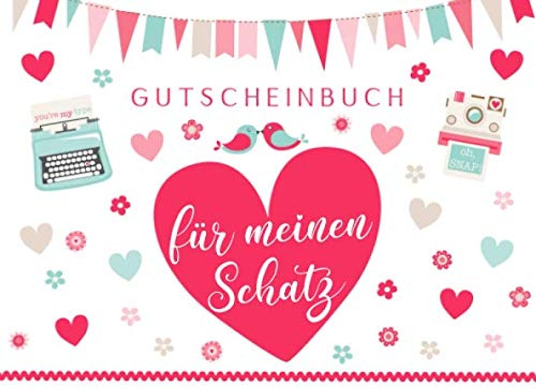 Gutscheinbuch für meinen Schatz: Blanko Gutscheinheft zum selbst ausfüllen • Geschenk für den Partner/die Partnerin zum Geburtstag, Weihnachten oder ... Gutscheine mit Hilfslinien zum Ausschneiden