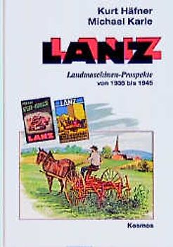 Lanz Landmaschinen-Prospekte von 1935 bis 1945