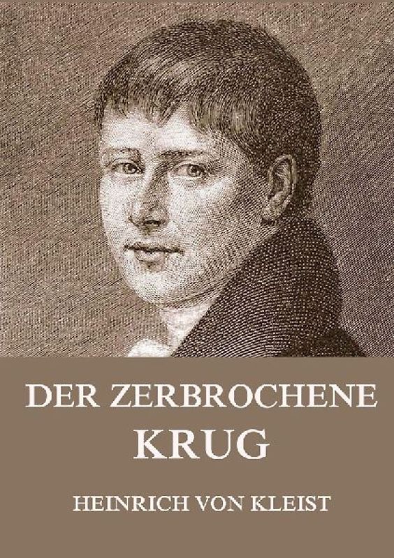 Der zerbrochene Krug