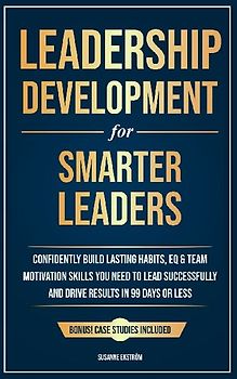 Leadership Development for Smarter Leaders