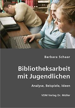 Bibliotheksarbeit mit Jugendlichen