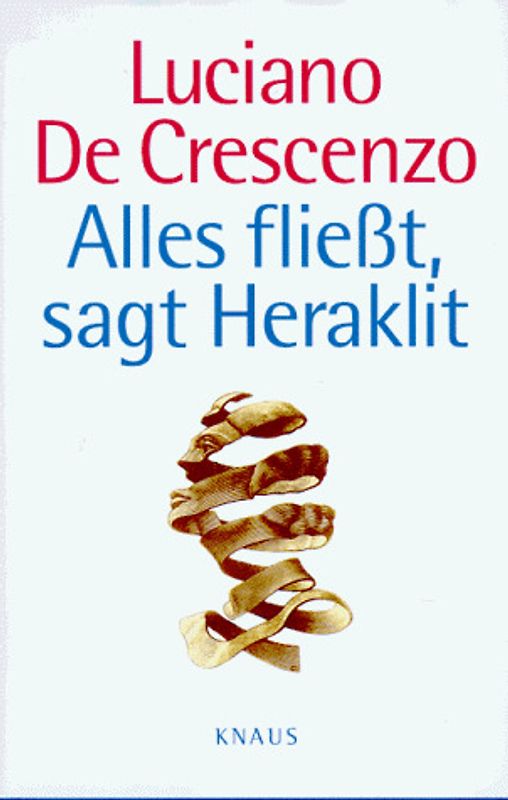 Alles fliesst, sagt Heraklit