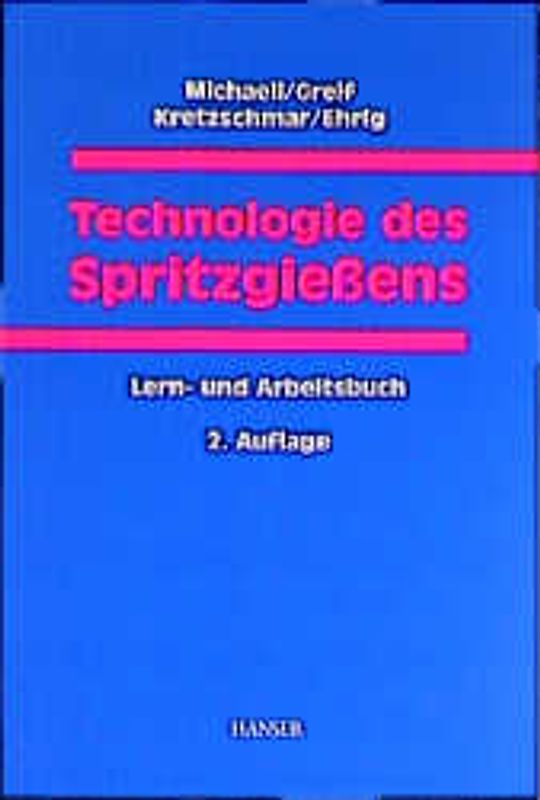 Technologie des Spritzgießens