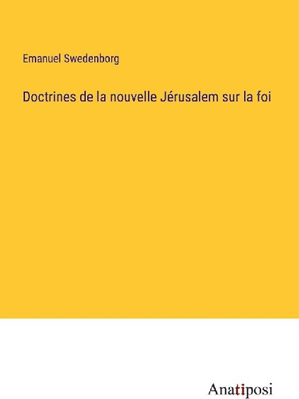 Doctrines de la nouvelle Jérusalem sur la foi