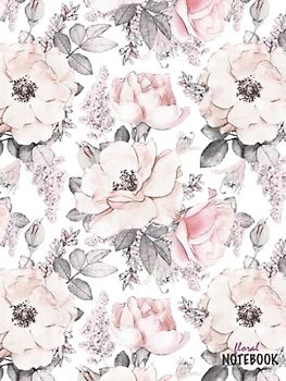Floral Notebook: XXL Hardcover, blanko 160 Seiten mit Blumen-Motiv