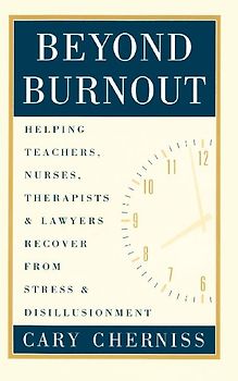 Beyond Burnout