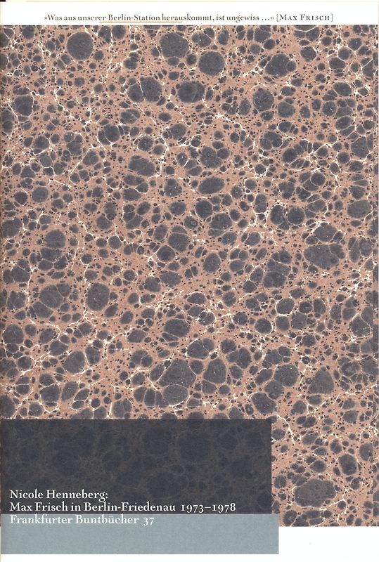 Max Frisch in Berlin-Friedenau 1973-1978