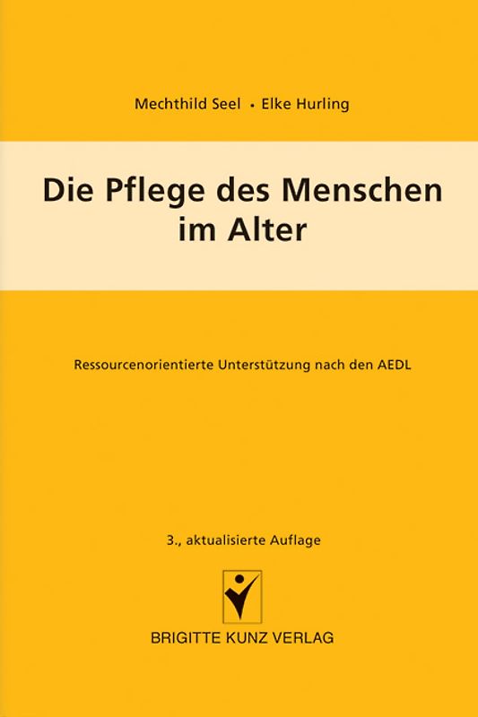 Die Pflege des Menschen im Alter