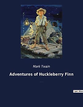 Adventures of Huckleberry Finn