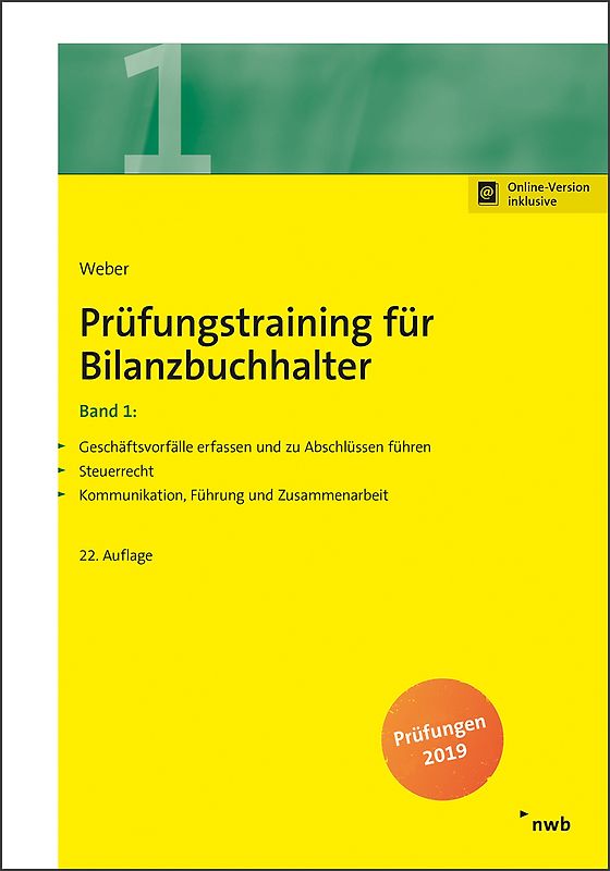 Prüfungstraining für Bilanzbuchhalter / Prüfungstraining für Bilanzbuchhalter, Band 1