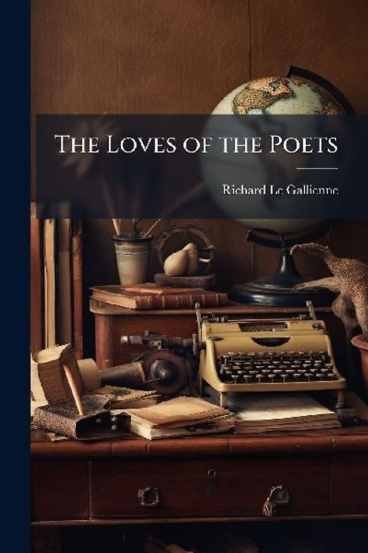 The Loves of the Poets