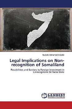 Legal Implications on Non-recognition of Somaliland